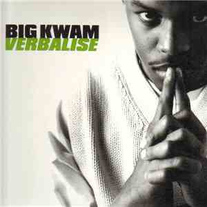 Big Kwam - Verbalise flac download