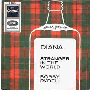 Bobby Rydell - Diana / Stranger In The World flac download