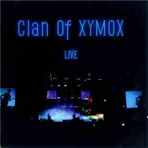 Clan Of Xymox - Live flac download