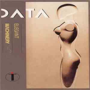 Data  - Elegant Machinery flac download