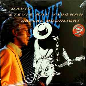 David Bowie | Stevie Ray Vaughan - Dallas Moonlight flac download
