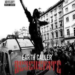 Earth Caller - Degenerate flac download
