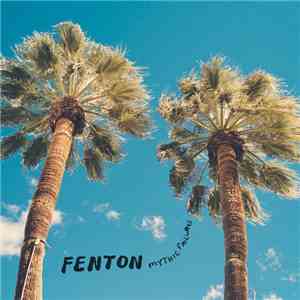 Fenton - Mythic Failures flac download