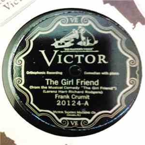 Frank Crumit - The Girl Friend / Mountain Greenery flac download