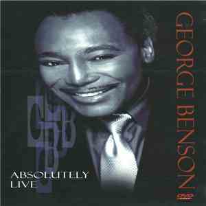 George Benson - Absolutely Live flac download