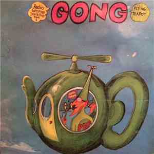 Gong - Flying Teapot (Radio Gnome Invisible Part 1) flac download
