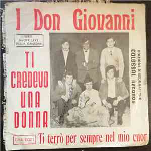 I Don Giovanni - Ti Credevo Una Donna flac download