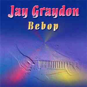 Jay Graydon - Bebop flac download