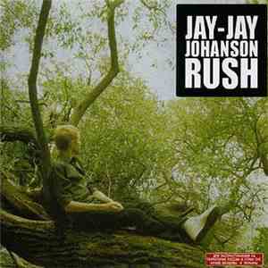 Jay-Jay Johanson - Rush flac download