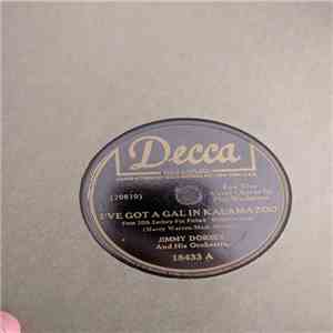 Jimmy Dorsey And His Orchestra - I've Got A Gal In Kalamazoo / Serenade In Blue flac download