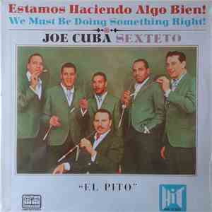 Joe Cuba Sexteto - Estamos Haciendo Algo Bien! (We Must Be Doing Something Right!) flac download