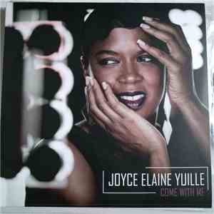 Joyce Yuille - Come With Me flac download