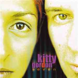 Kitty Gordon - Seven flac download