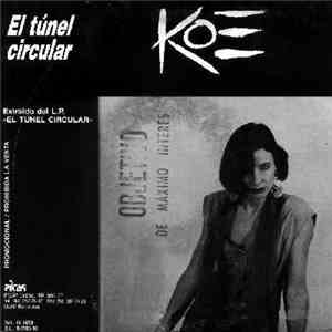 KOE  - El Tunel Circular flac download