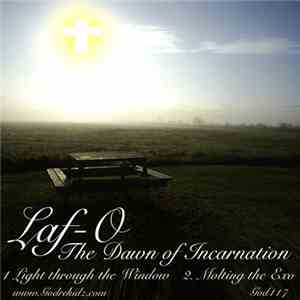 Laf-O - The Dawn Of Incarnation flac download