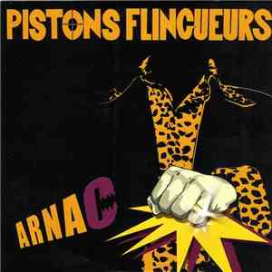 Les Pistons Flingueurs - Arnac flac download