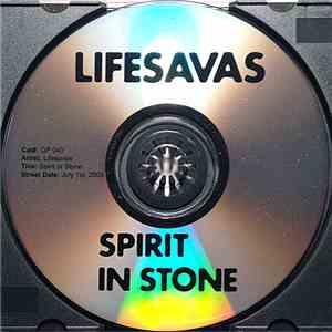 Lifesavas - Spirit In Stone flac download