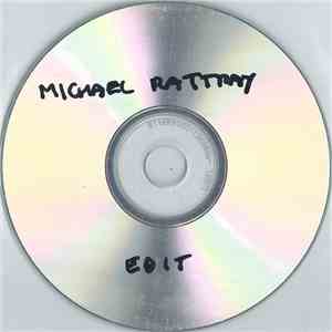 Michael Rattray - My Catholic Upbringing flac download