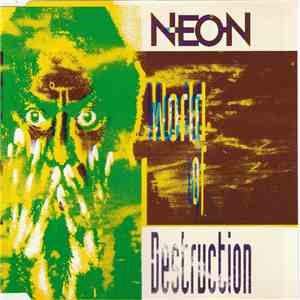 Neon - World Of Destruction flac download