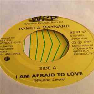 Pamela Maynard - I'm Afraid To Love / It's Your Move flac download