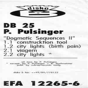 Patrick Pulsinger - Dogmatic Sequences II flac download