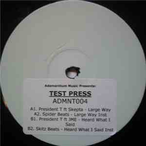 President T - Large Way / Heard What I Said flac download