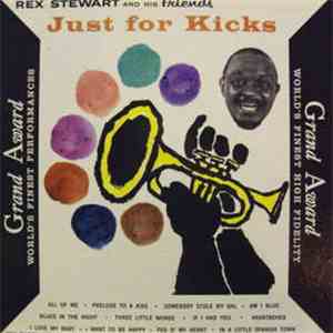 Rex Stewart And His Friends - Just For Kicks flac download