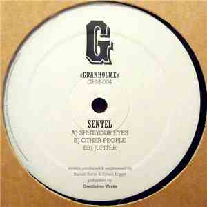Sentel - Shut Your Eyes flac download