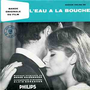 Serge Gainsbourg - Bande Originale Du Film "L'eau À La Bouche" flac download