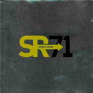 SR-71 - Right Now flac download