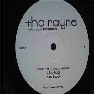 Tha Rayne - Still Reigning: The Mixtape flac download