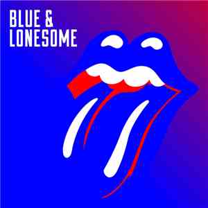 The Rolling Stones - Blue & Lonesome flac download