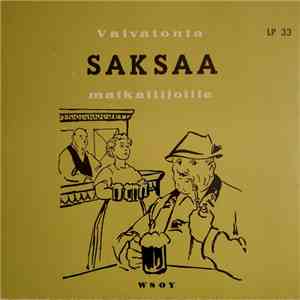 Unknown Artist - Vaivatonta Saksaa Matkailijoille flac download
