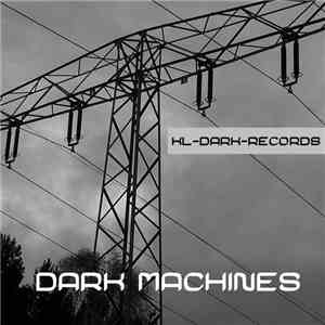 Various - Dark Machines flac download