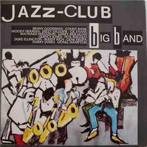 Various - Jazz-Club • Big Band flac download