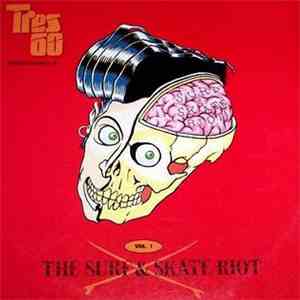 Various - The Surf & Skate Riot Vol 1 flac download