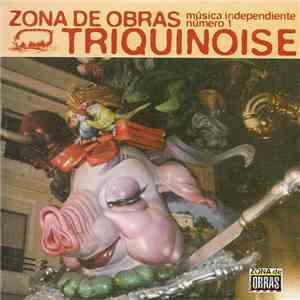 Various - Triquinoise - Música Independiente Nº 1 flac download
