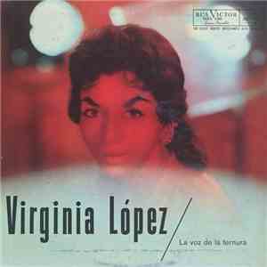 Virginia López - La Voz de la Ternura flac download