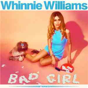 Whinnie Williams - Bad Girl flac download