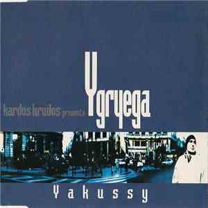 Y Gryega - Yakussy flac download