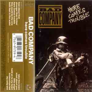 Bad Company  - Here Comes Trouble flac download