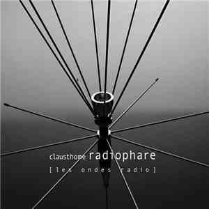Clausthome - Radiophare [ Les Ondes Radio ] flac download