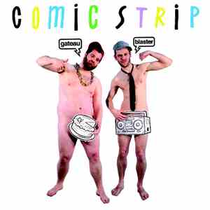 Comic Strip - Gateau Blaster EP flac download