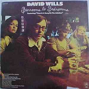David Wills - Barrooms To Bedrooms flac download