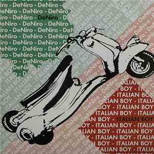 De Niro  - Italian Boy flac download