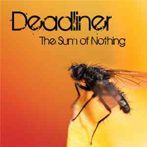 Deadliner - The Sum Of Nothing flac download