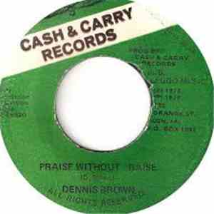 Dennis Brown / U Brown - Praise Without Raise flac download