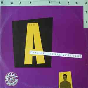 Mark Rancati - Take Me (Long Version) flac download