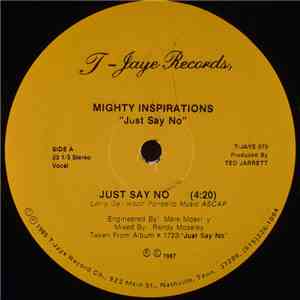 Mighty Inspirations - Just Say No / My Friend flac download