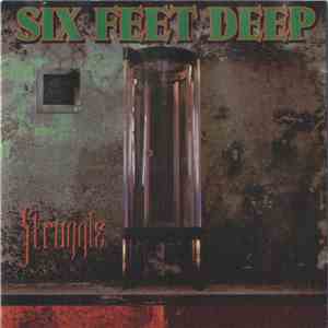 Six Feet Deep  - Struggle flac download